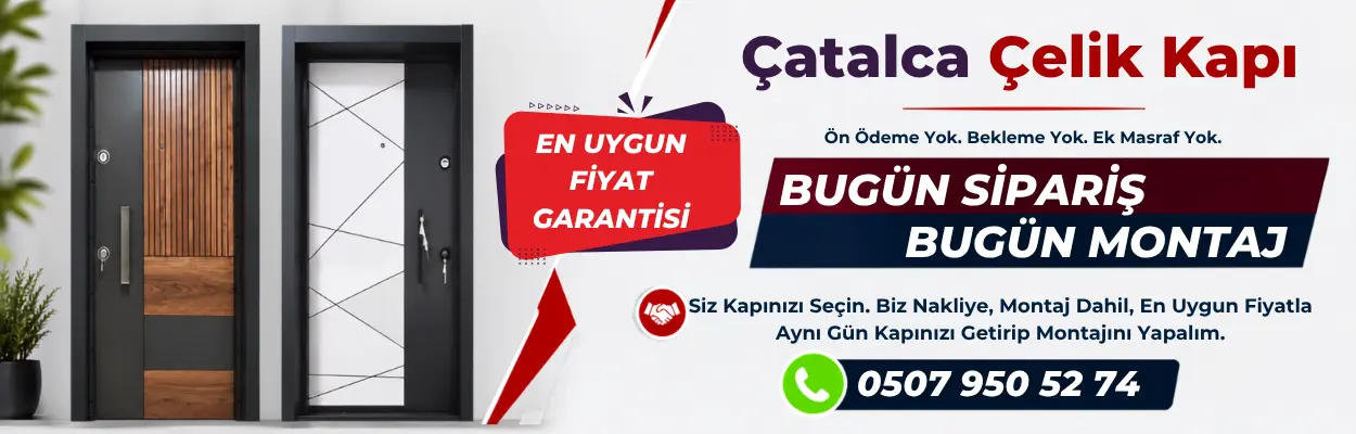 Çatalca Çelik Kapı
